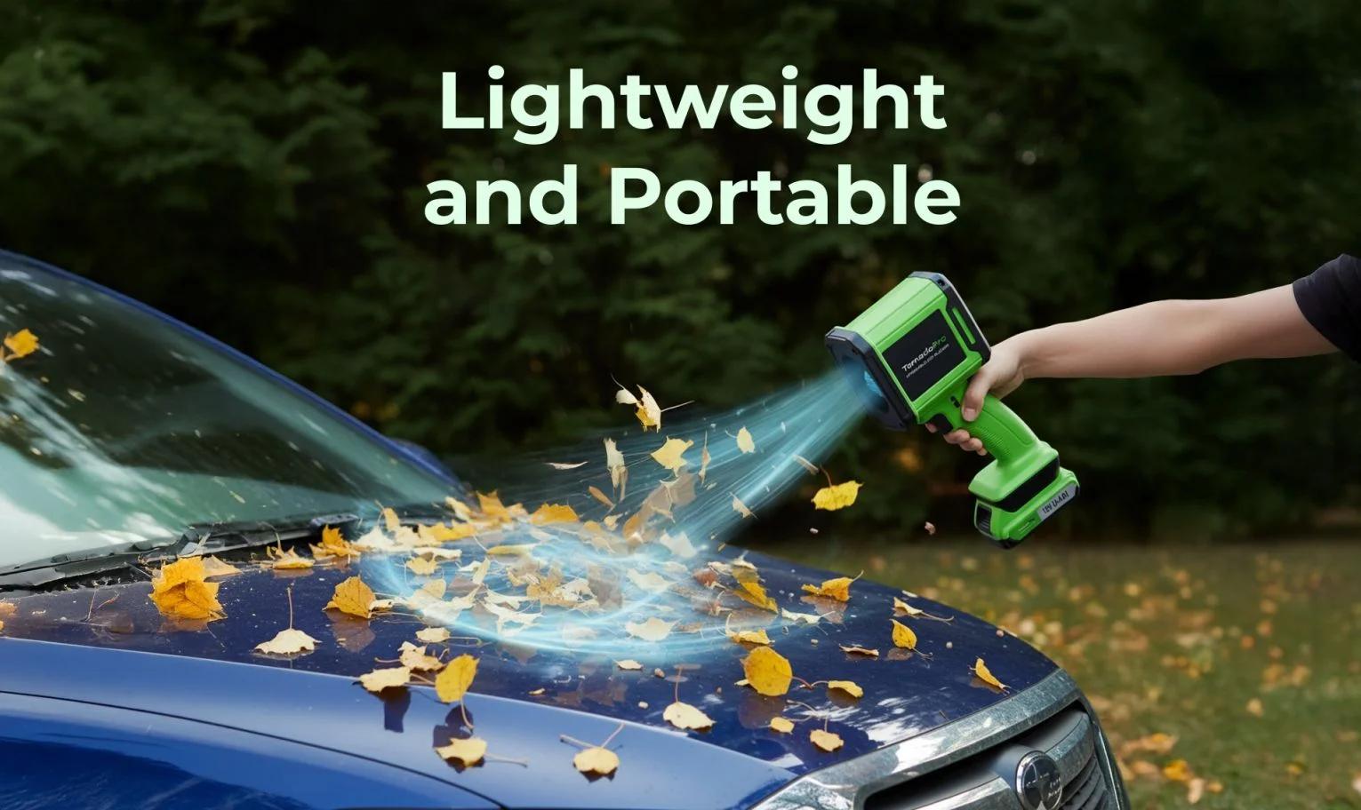 TornadoPro blowing leaves off a car windshield, showing its lightweight design